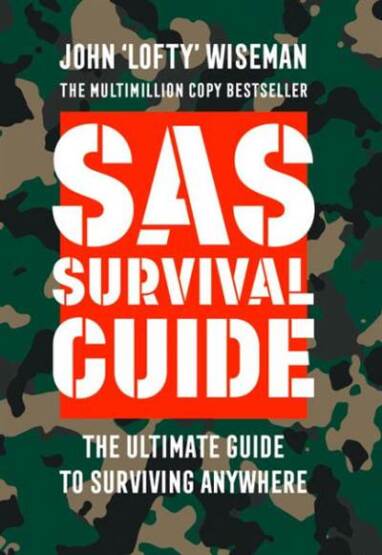 Collins Gem SAS SURVIVAL GUIDE: How To Survive İn The Wild, On Land Or Sea - William Collins