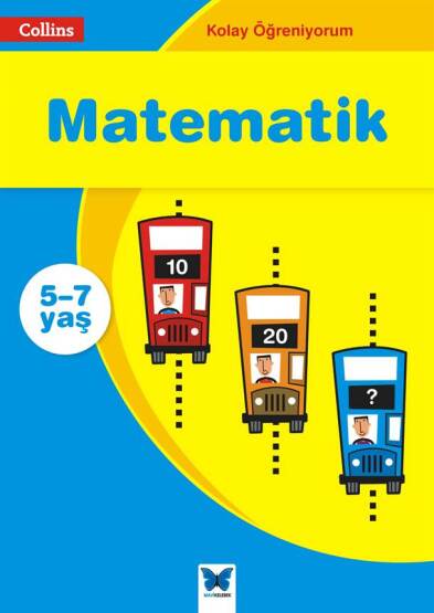 Collins - Matematik Yaş 5-7 - Mavi Kelebek Yayınları