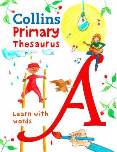Collins Primary Thesaurus - Collins Education