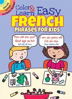 Color and Learn Easy French Phrases for Kids - 1