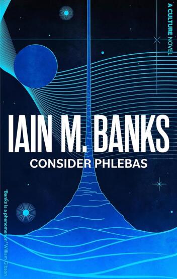 Consider Phlebas (Culture 1) - Orbit Books UK