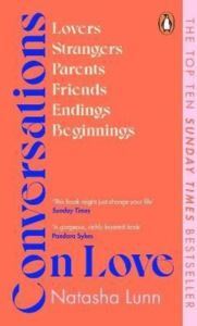 Conversations On Love (With Dolly Alderton, Philippa Perry And Many More) - 1