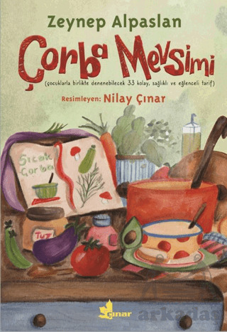 Çorba Mevsimi - Çınar Yayınları