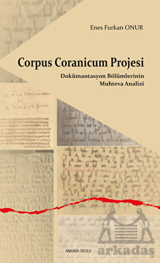 Corpus Coranicum Projesi - Ankara Okulu Yayınları