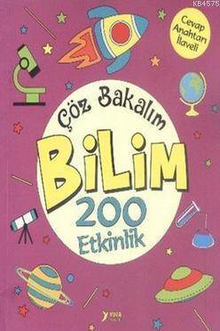 Çöz Bakalım Bilim 200 Etkinlik - Yuva Yayınları