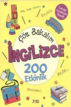 Çöz Bakalım İngilizce 200 Etkinlik - Yuva Yayınları