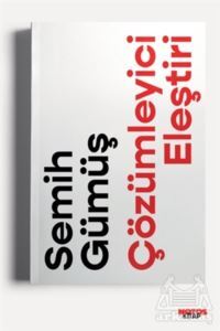 Çözümleyici Eleştiri - Notos Kitap