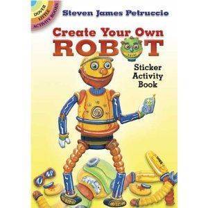 Create Your Own Robot Sticker Book - Dover Publications