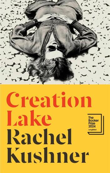 Creation Lake - Jonathan Cape