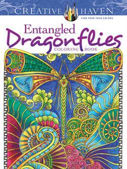 Creative Haven Entangled Dragonflies - Dover Publications