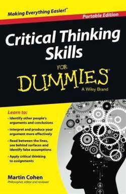 Critical Thinking Skills For Dummies - 1