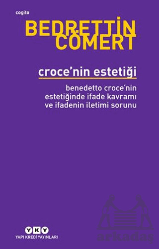Croce’Nin Estetiği - Yapı Kredi Yayınları