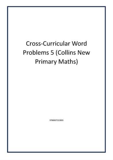 Cross-Curricular Word Problems 5 (Collins New Primary Maths) - Publisher