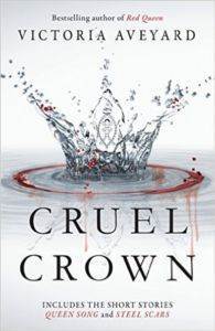 Cruel Crown (Two Red Queen Short Stories) - Orion