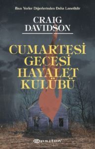 Cumartesi Gecesi Hayalet Kulübü - Epsilon Yayınevi