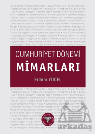 Cumhuriyet Dönemi Mimarları - 1