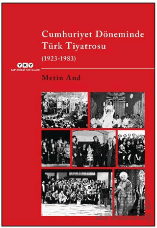 Cumhuriyet Döneminde Türk Tiyatrosu (1923–1983) - 1