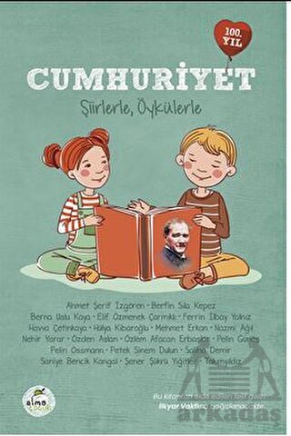 Cumhuriyet - Şiirlerle, Öykülerle - Elma Çocuk