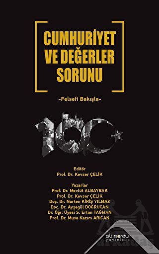 Cumhuriyet Ve Değerler Sorunu Felsefi Bakışla - Altınordu Yayınları