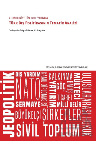 Cumhuriyetin 100. Yılında Türk Dış Politikasının Tematik Analizi - 1