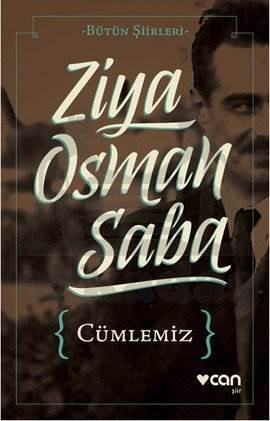 Cümlemiz; Bütün Şiirleri - Can Yayınları