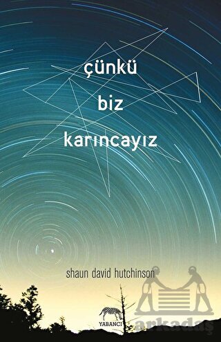 Çünkü Biz Karıncayız - 1