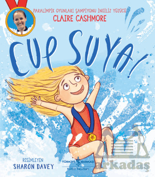 Cup Suya! - İş Bankası Kültür Yayınları