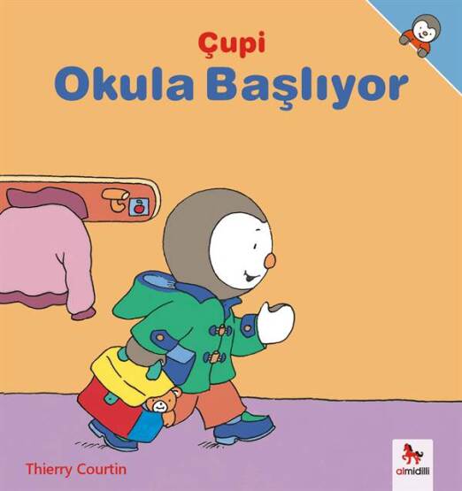 Çupi: Okula Başlıyor - Almidilli Yayınları