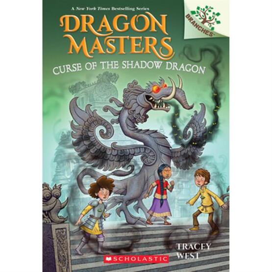 Curse of the Shadow Dragon - Dragon Masters - Scholastic USA