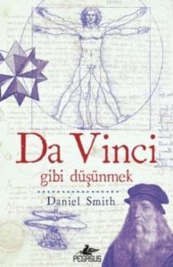 Da Vinci; Gibi Düşünmek - Pegasus Yayınları