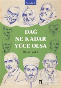 Dağ Ne Kadar Yüce Olsa - Dergah Yayınları