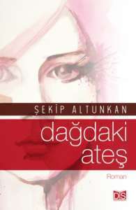 Dağdaki Ateş - 1