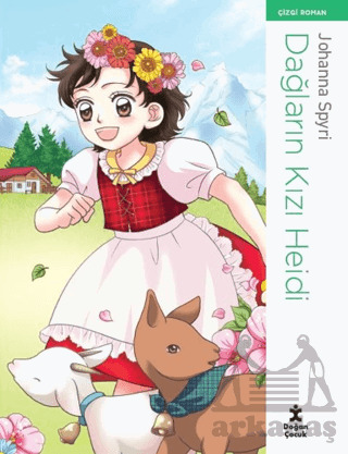 Dağların Kızı Heidi - Çizgi Roman - Doğan Çocuk