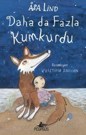 Daha Da Fazla Kumkurdu 3 (Ciltli) - Pegasus Yayınları