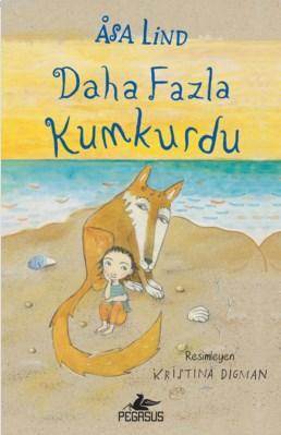 Daha Fazla Kumkurdu - 2 - Pegasus Yayınları