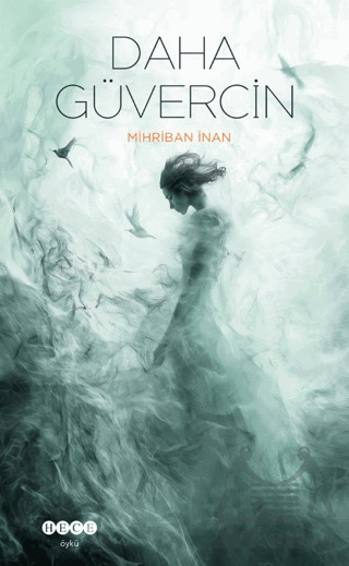 Daha Güvercin - Hece Yayınları