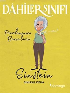 Dahiler Sınıfı Einstein; Sınırsız Deha - Domingo Yayınevi