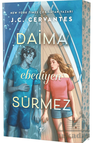 Daima Ebediyen Sürmez - Artemis Yayınları