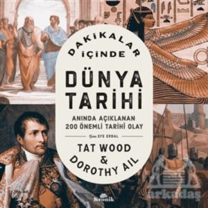 Dakikalar İçinde Dünya Tarihi - Kronik Kitap