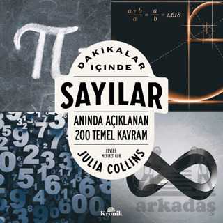 Dakikalar İçinde Sayılar - Anında Açıklanan 200 Temel Kavram - Kronik Kitap