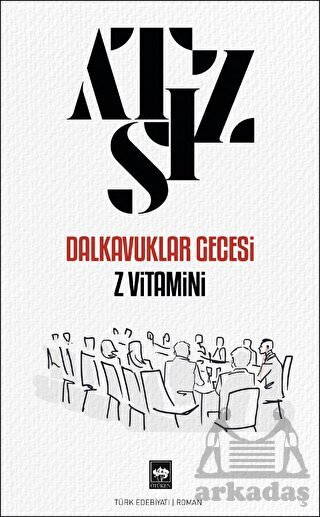 Dalkavuklar Gecesi - Z Vitamini - Ötüken Neşriyat