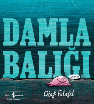 Damla Balığı - 2