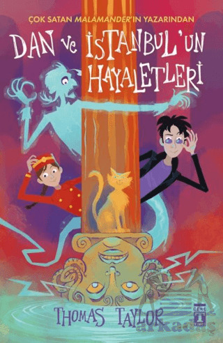 Dan Ve İstanbul'un Hayaletleri - Genç Timaş