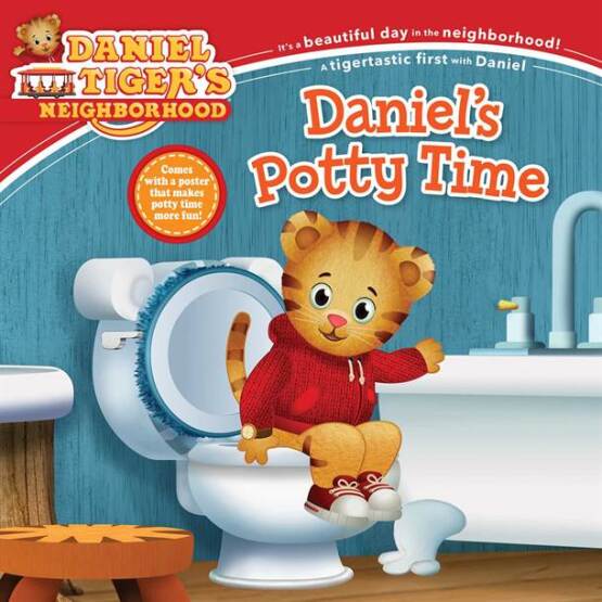 Daniel's Potty Time - Daniel Tiger's Neighborhood - Simon Spotlight