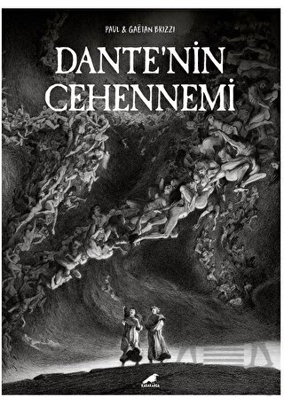 Dante’Nin Cehennemi - Kara Karga Yayınları