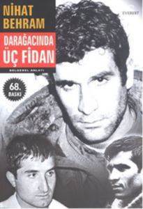 Darağacında Üç Fidan - 1