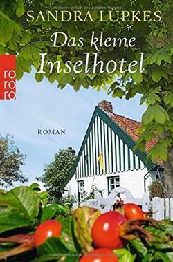Das kline Inselhotel (Das Inselhotel 1) - Rowohlt