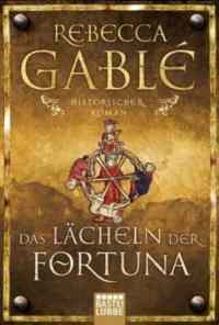 Das lacheln der fortuna (Waringham 1) - Bastei Lübbe