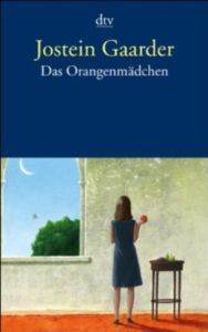 Das Orangenmadchen - Deutscher Taschenbuch Verlag