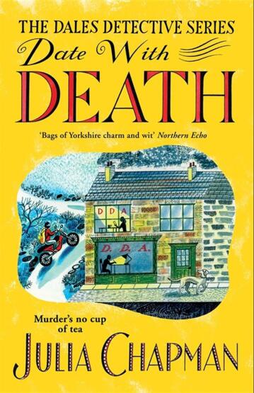 Date With Death - The Dales Detective Series - Pan Macmillan